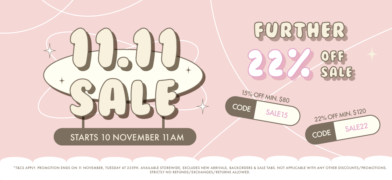 11.11 Specials - Sale on Sale, Further 22% off SALE items, click to shop now >